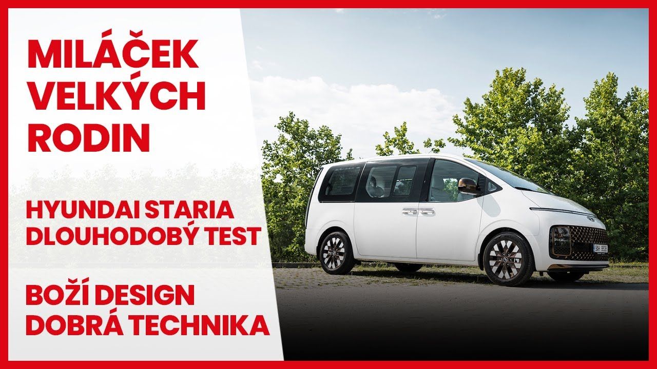 Nová láska velkých rodin obří MPV Hyundai Staria máme na roční test! Stream